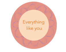 Everything Like You